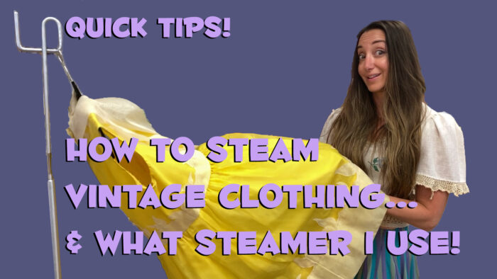 Cover photo from Malena's How-To video on steaming vintage clothing